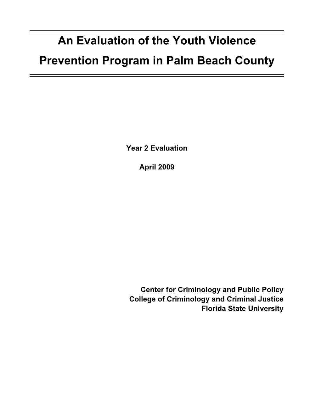 An Evaluation of the Youth Violence Prevention Program in Palm Beach County