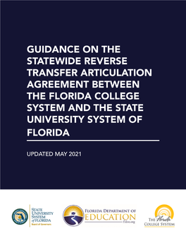 Guidance on the Statewide Reverse Transfer Articulation Agreement Between the Florida College System and the State University System of Florida
