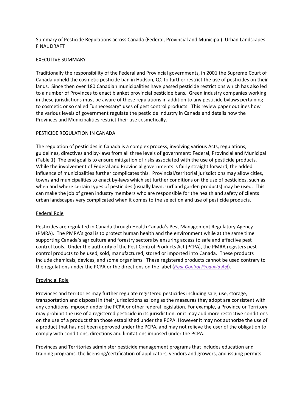 Summary of Pesticide Regulations Across Canada (Federal, Provincial and Municipal): Urban Landscapes FINAL DRAFT