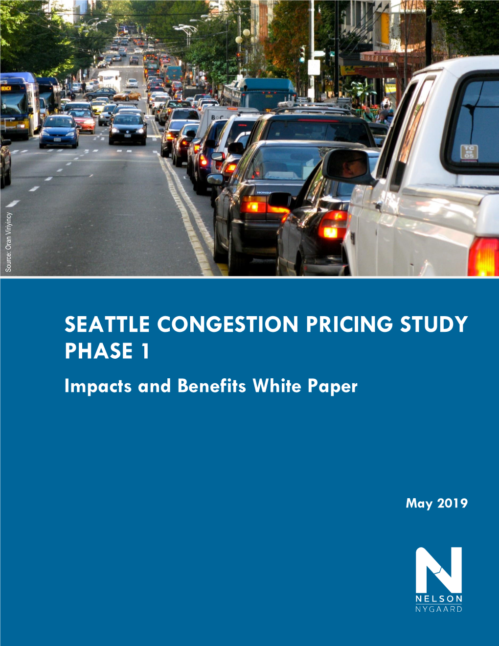 Seattle Congestion Pricing Phase 1 Impacts and Benefits White Paper