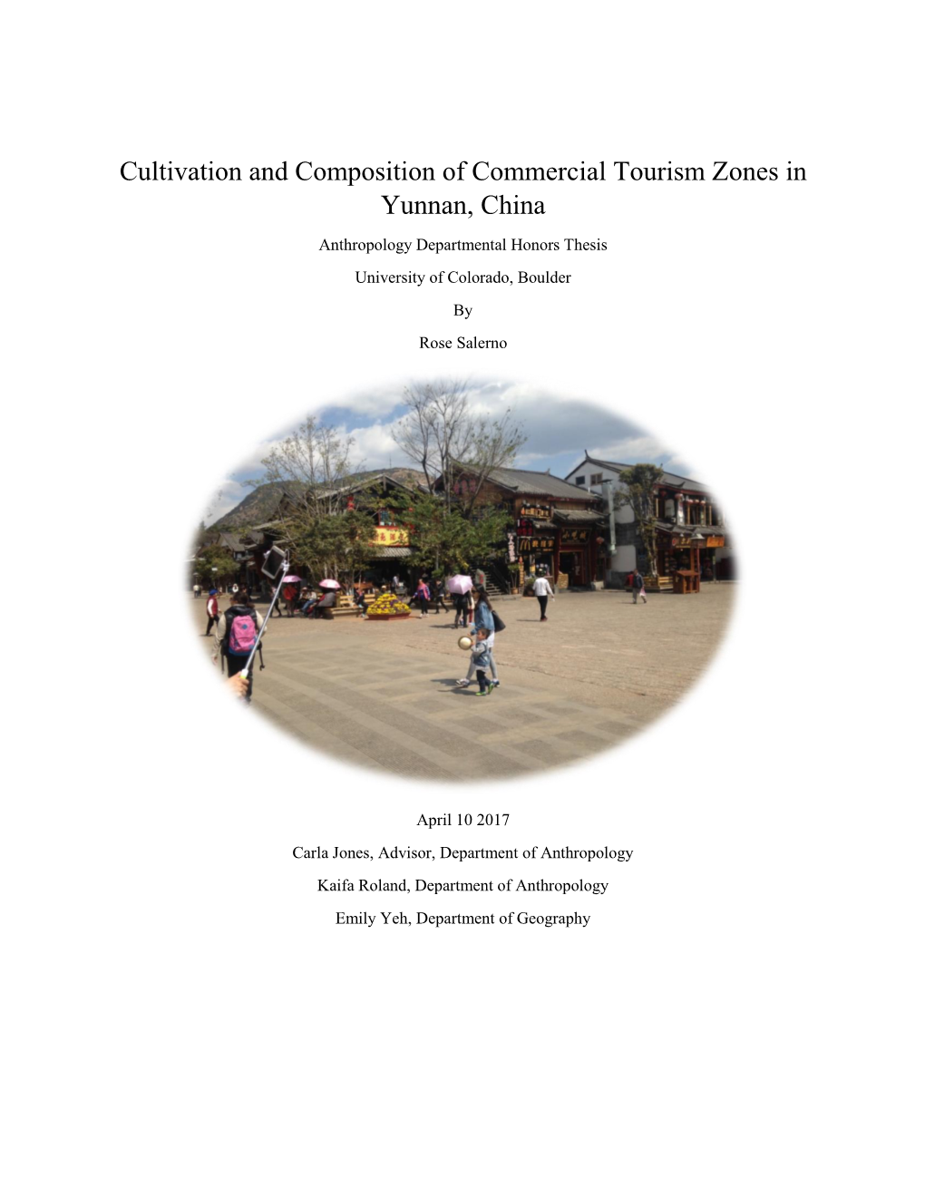 Cultivation and Composition of Commercial Tourism Zones in Yunnan, China