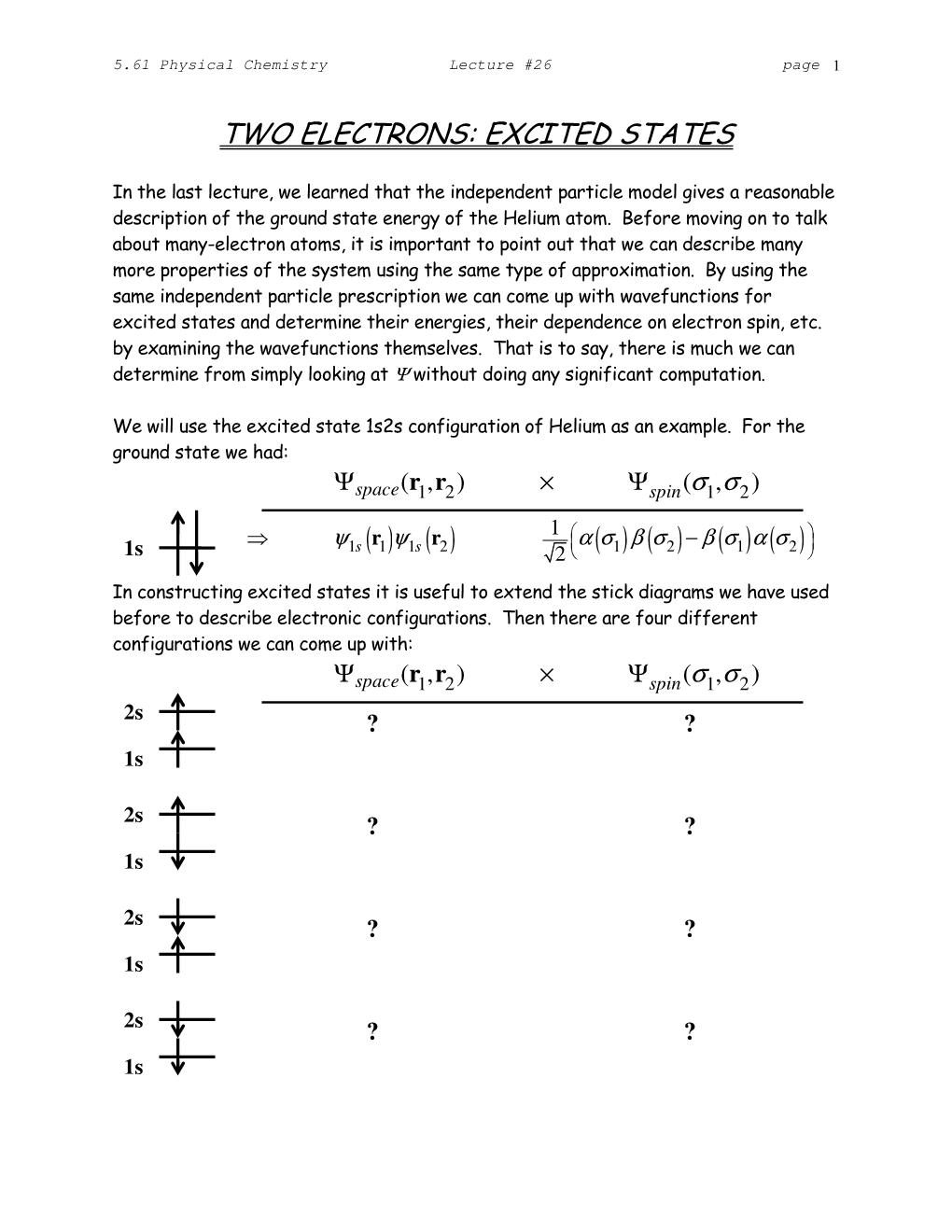 Two Electrons: Excited States