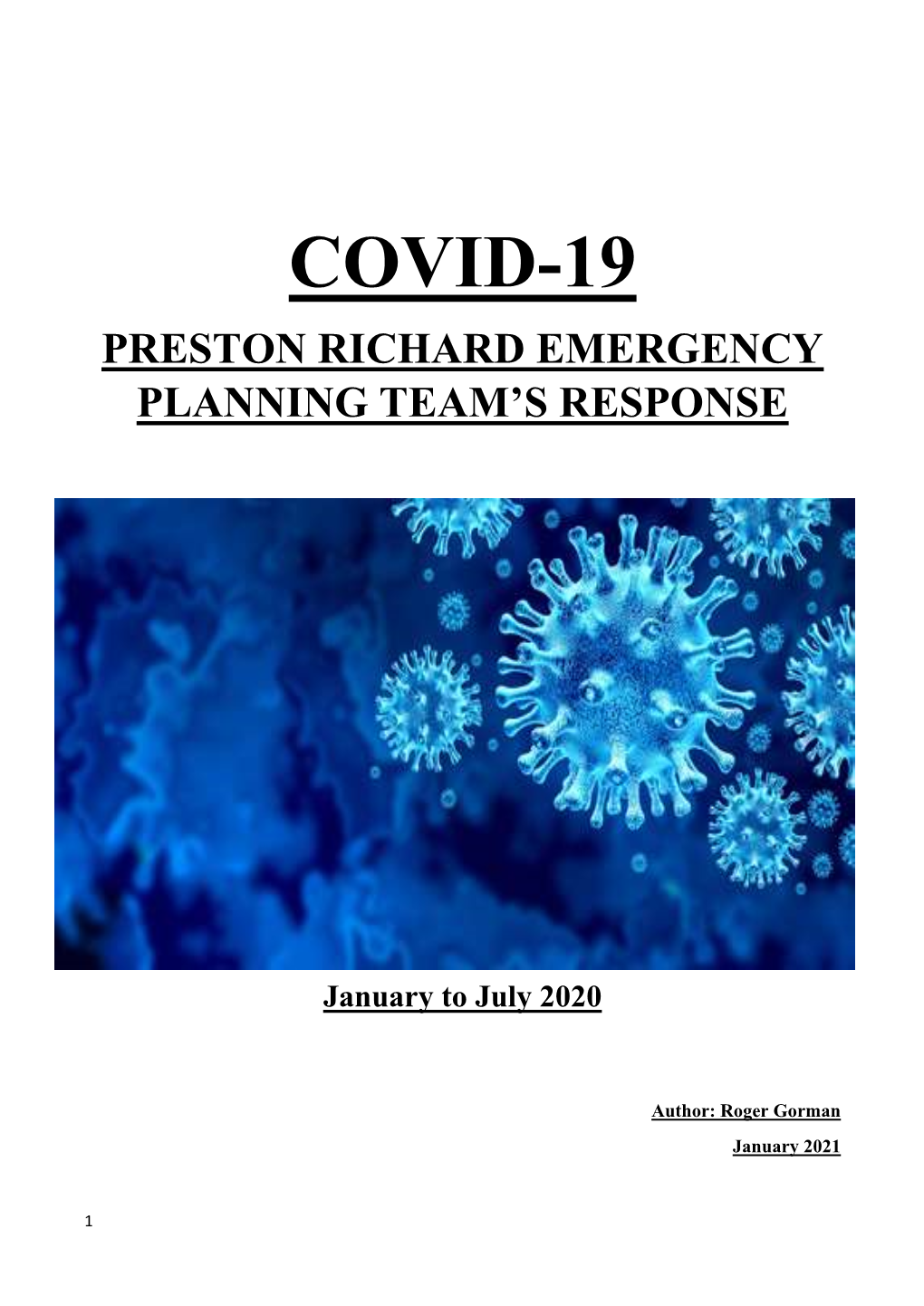 Covid-19 Preston Richard Emergency Planning Team’S Response