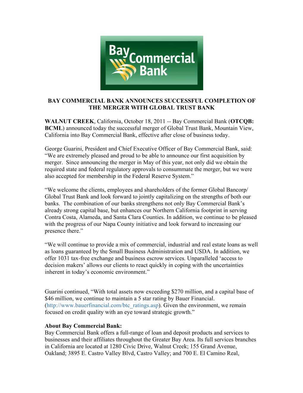 Bay Commercial Bank Announces Successful Completion of the Merger with Global Trust Bank