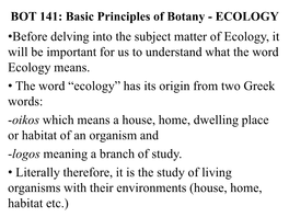 BOT 141: Basic Principles of Botany