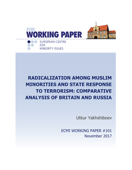 Radicalization Among Muslim Minorities and State Response to Terrorism: Comparative Analysis of Britain and Russia