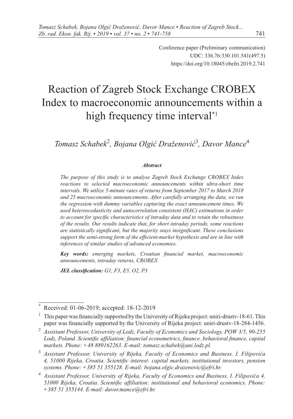 Reaction of Zagreb Stock Exchange CROBEX Index to Macroeconomic Announcements Within a High Frequency Time Interval*1