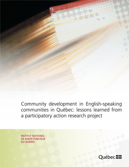 Community Development in English-Speaking Communities in Québec: Lessons Learned from a Participatory Action Research Project