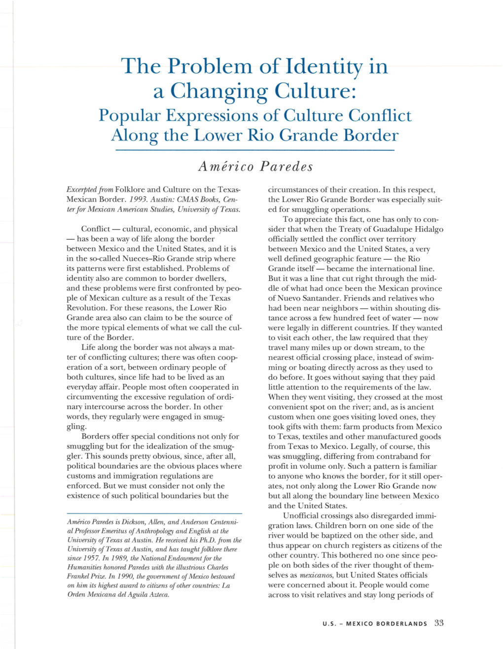 The Problem of Identity in a Changing Culture: Popular Expressions of Culture Conflict Along the Lower Rio Grande Border