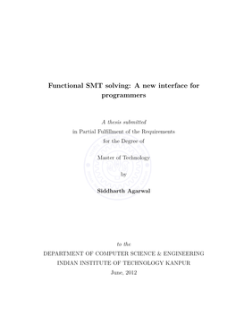 Functional SMT Solving: a New Interface for Programmers