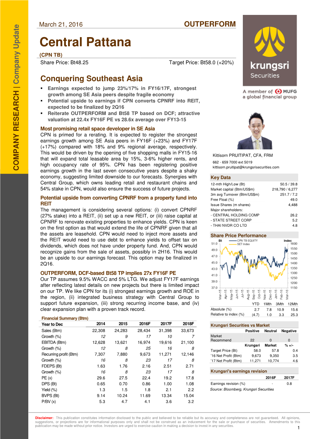 Central Pattana (CPN TB ) Share Price: Bt48.25 Target Price: Bt58.0 (+20%)