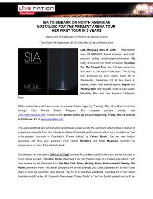 Sia to Embark on North American Nostalgic for the Present Arena Tour Her First Tour in 5 Years