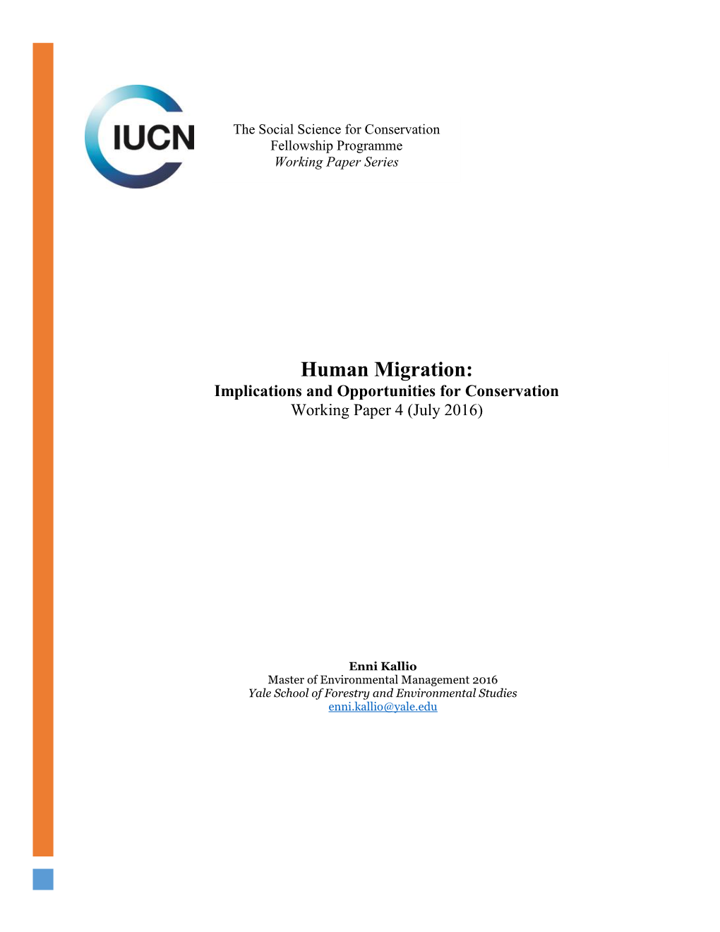 Human Migration: Implications and Opportunities for Conservation Working Paper 4 (July 2016)