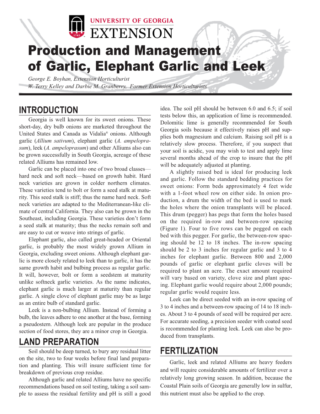 Production and Managements of Garlic, Elephant Garlic and Leek