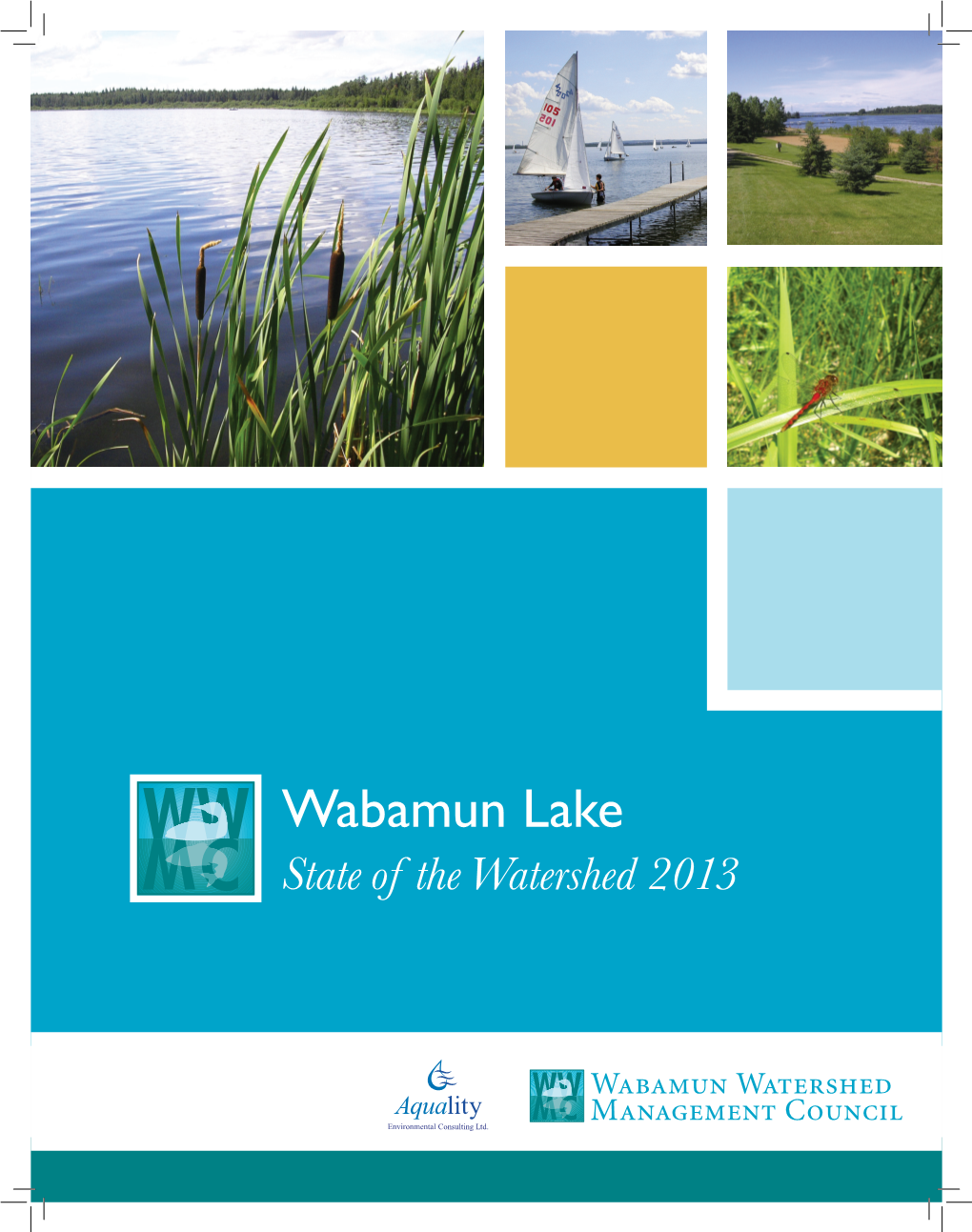 Wabamun Lake State of the Watershed Report