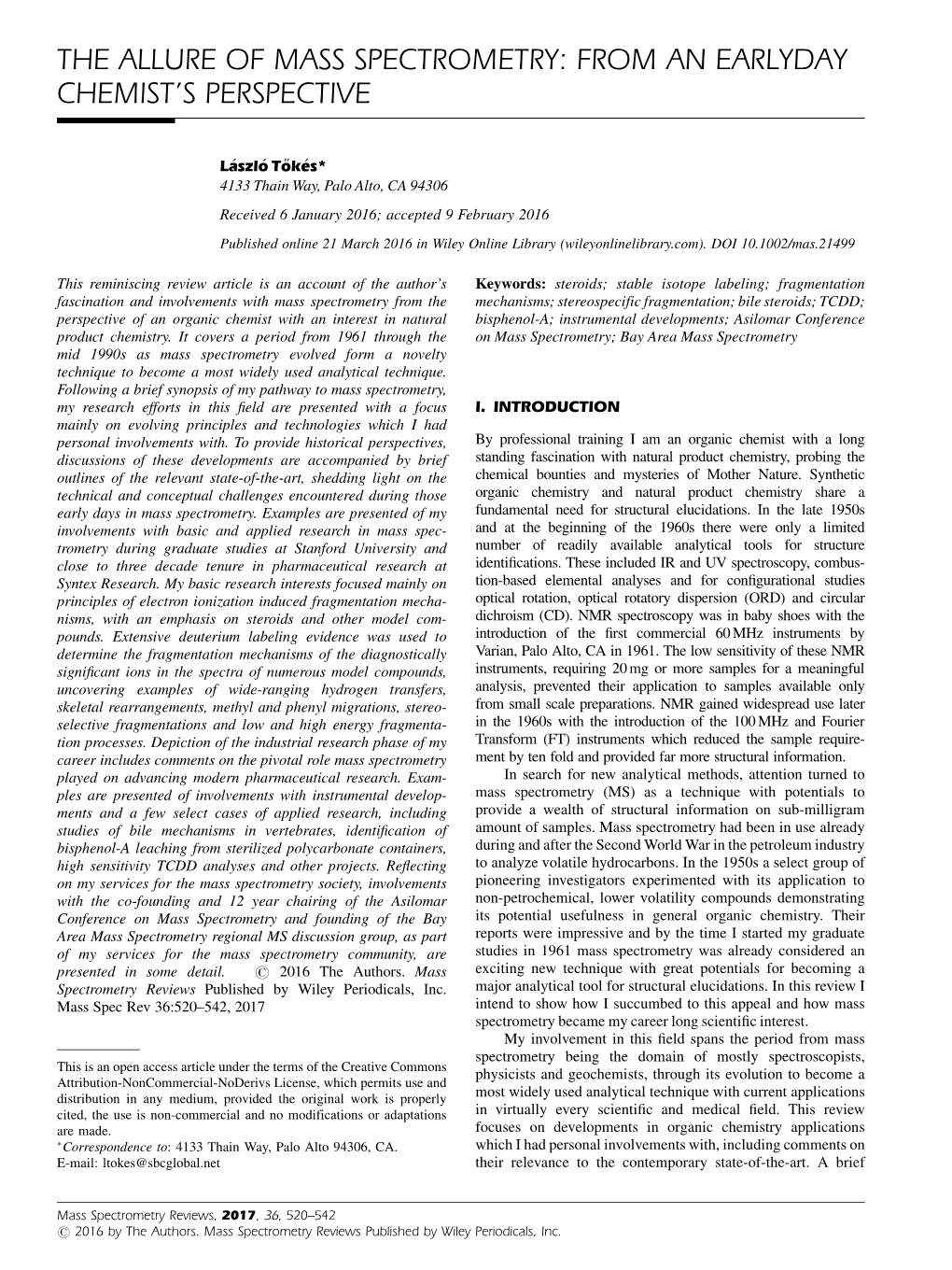 The Allure of Mass Spectrometry: from an Earlyday Chemist’S Perspective