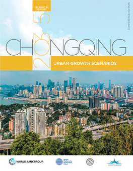 Chongqing 2035: Urban Growth Scenarios.” Technical Report