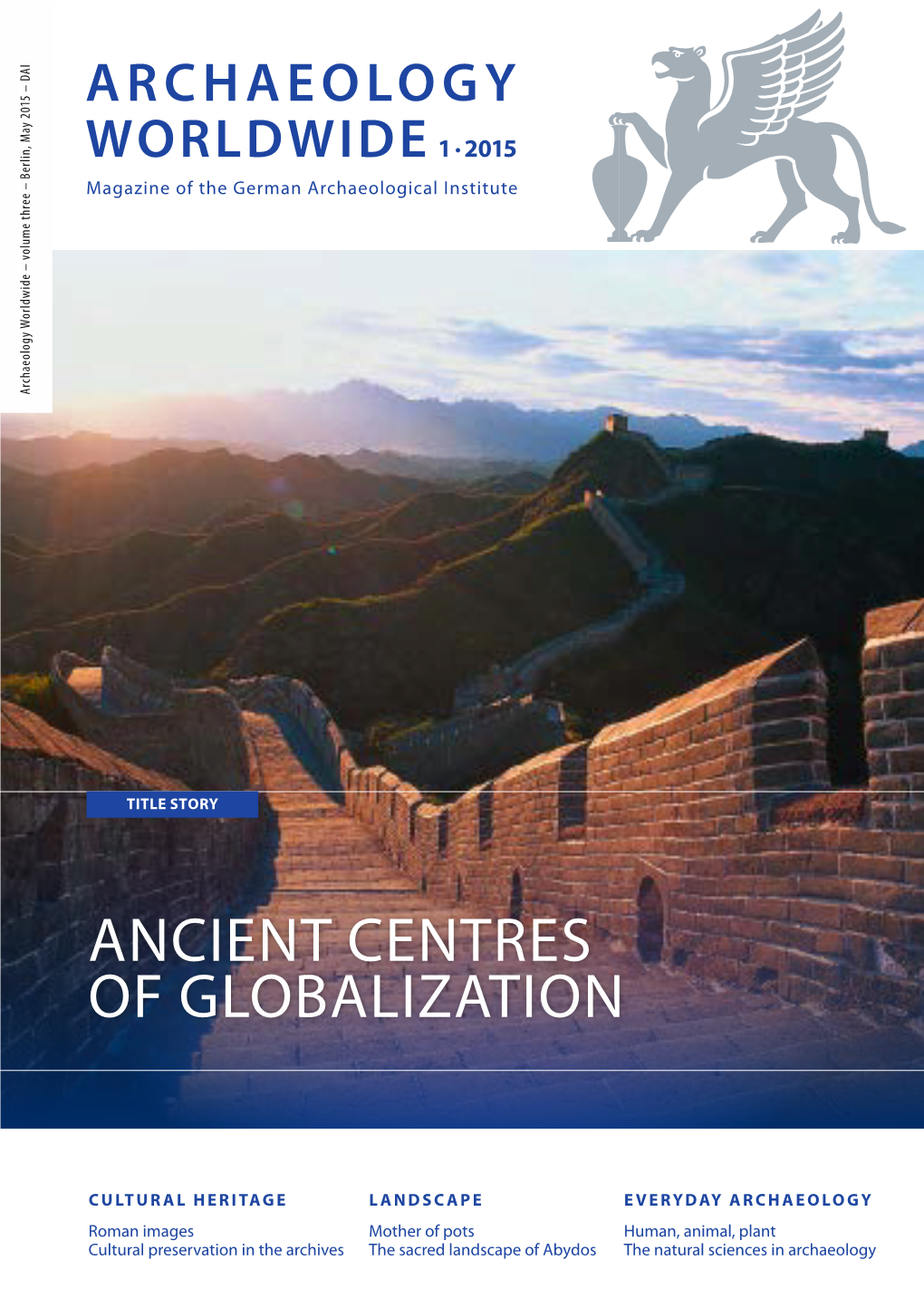 Ancient Centres of Globalization