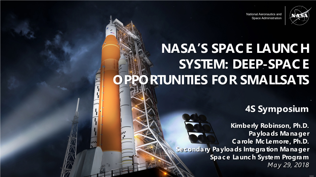 Deep-Space Opportunities for Smallsats