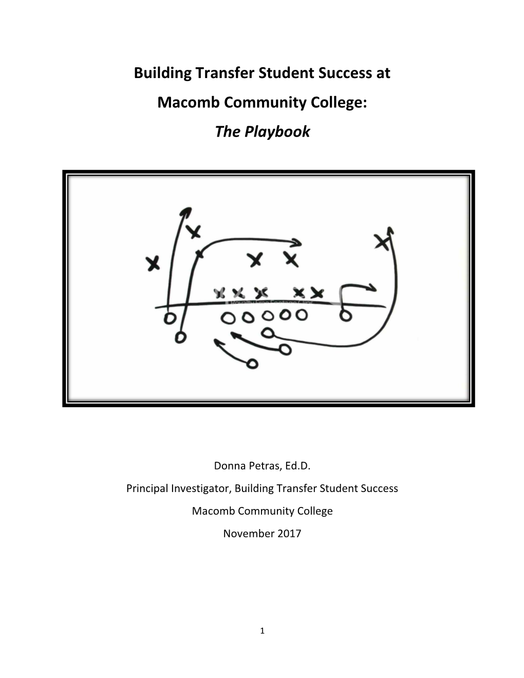 Building Transfer Student Success at Macomb Community College: the Playbook