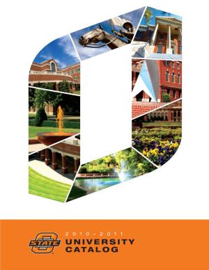 University Catalog This Catalog Offers Information About the Academic Programs and Support Services of the University
