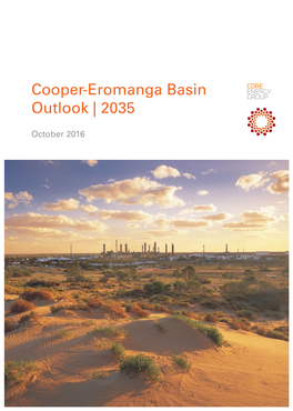 Core Energy Cooper-Eromanga Basin Outlook | 2035 Report