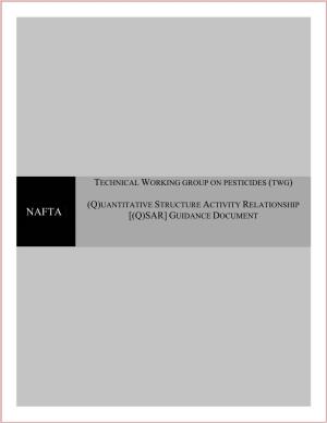 NAFTA Technical Working Group on Pesticides Quantitative Structure Activity Relationship Guidance Document