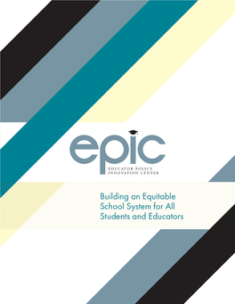Building an Equitable School System for All Students and Educators