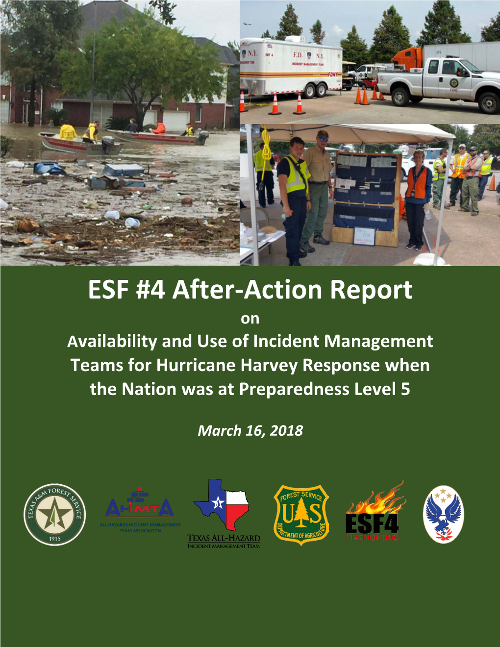 ESF #4 After-Action Report on Availability and Use of Incident Management Teams for Hurricane Harvey Response When the Nation Was at Preparedness Level 5