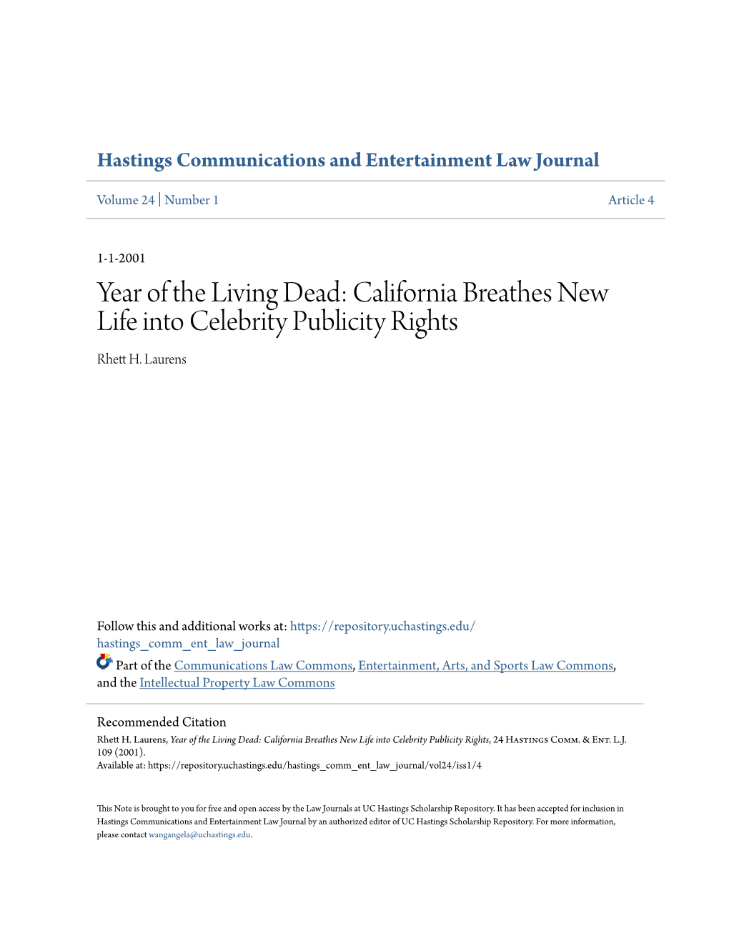 Year of the Living Dead: California Breathes New Life Into Celebrity Publicity Rights Rhett H