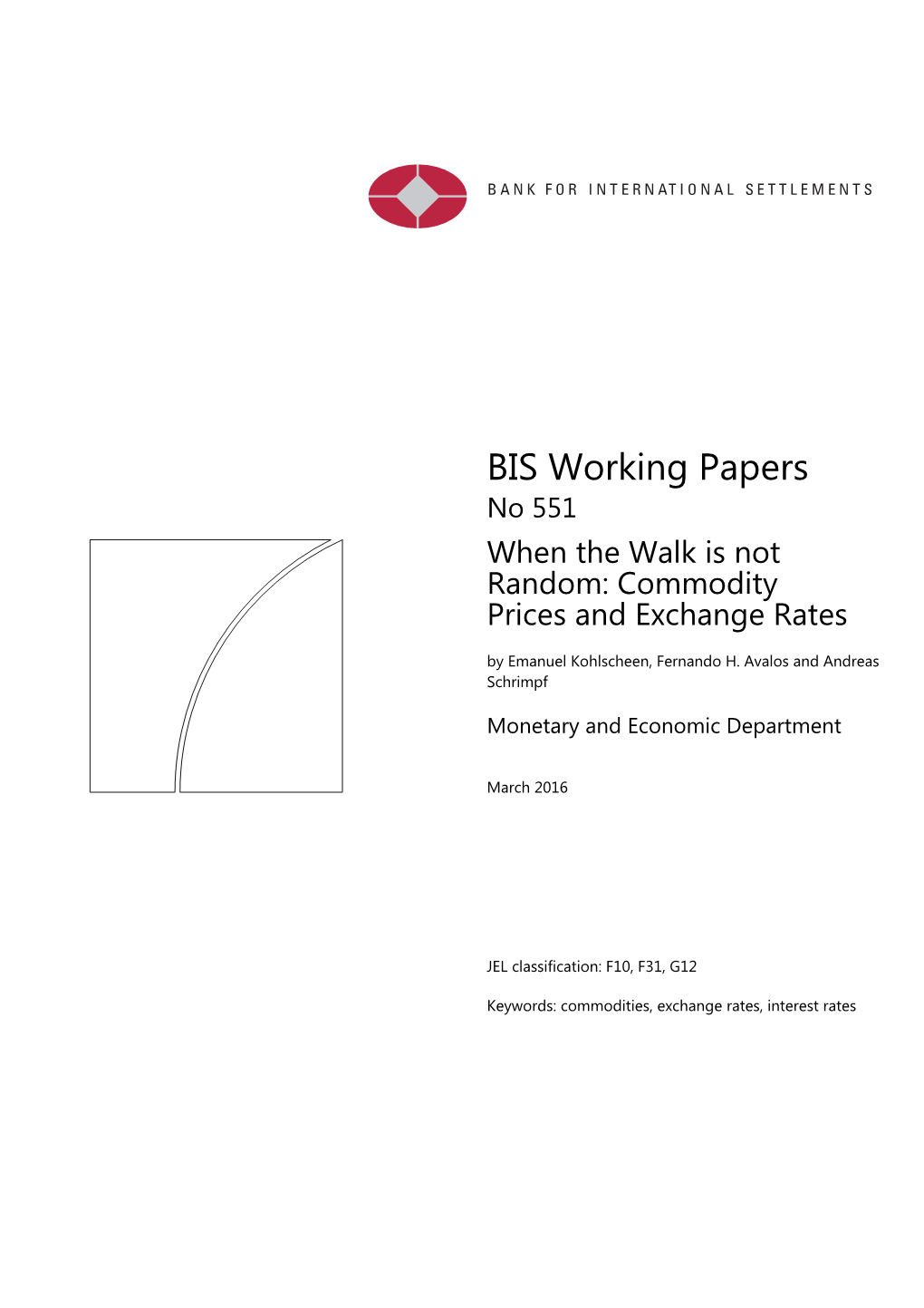 Commodity Prices and Exchange Rates