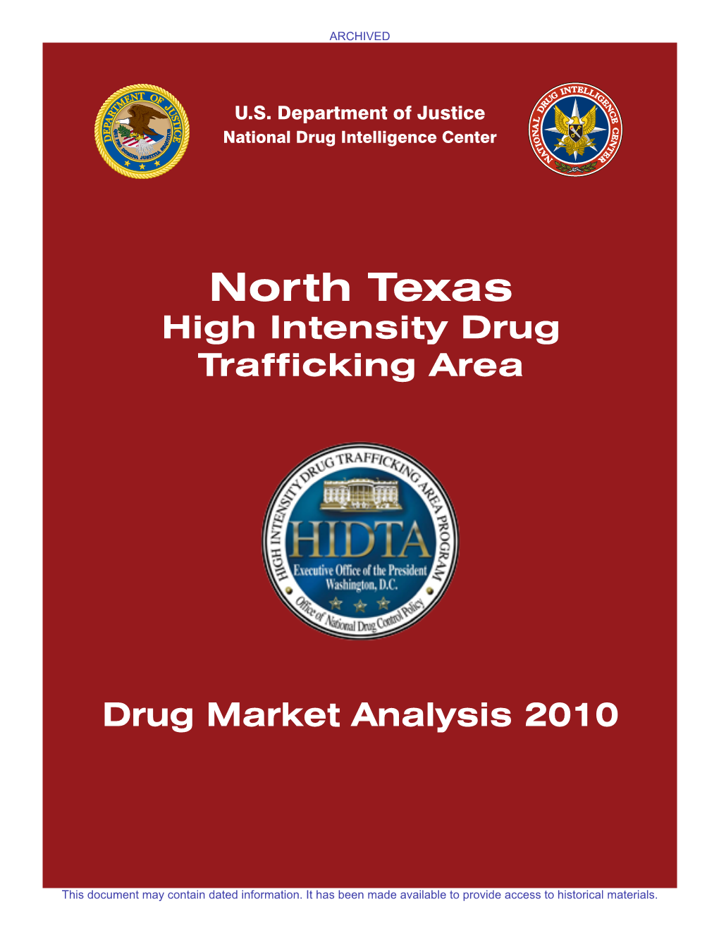 North Texas High Intensity Drug Trafficking Area Drug Market