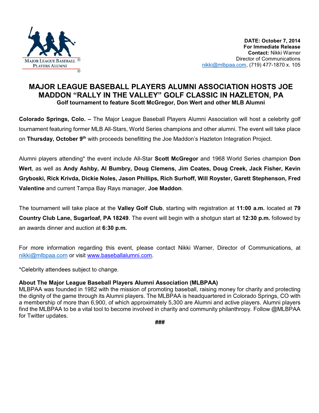 Major League Baseball Players Alumni Association Hosts Joe Maddon