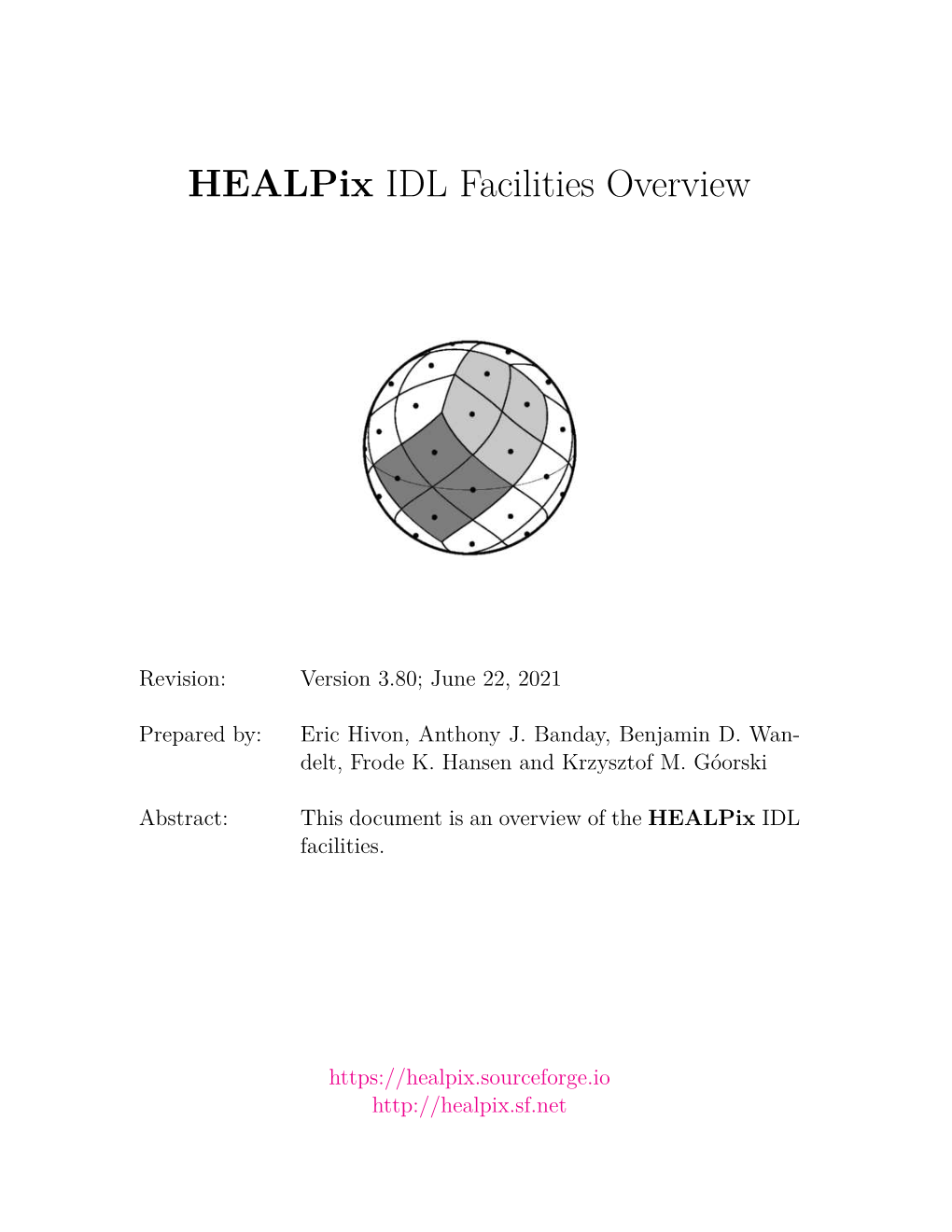 Healpix IDL Facilities Overview