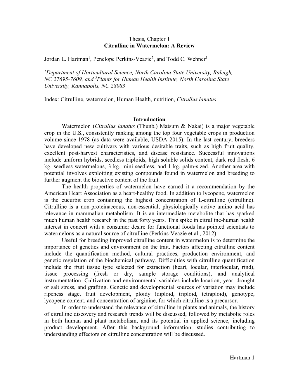 Hartman 1 Thesis, Chapter 1 Citrulline in Watermelon