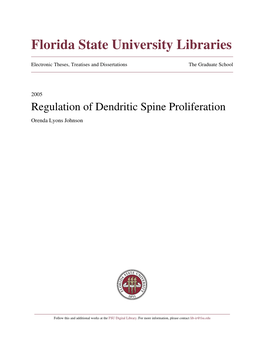 Regulation of Dendritic Spine Proliferation Orenda Lyons Johnson