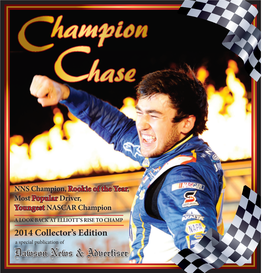 Congratulations to the 2014 NASCAR Nationwide Series Champion CHASE ELLIOTT!