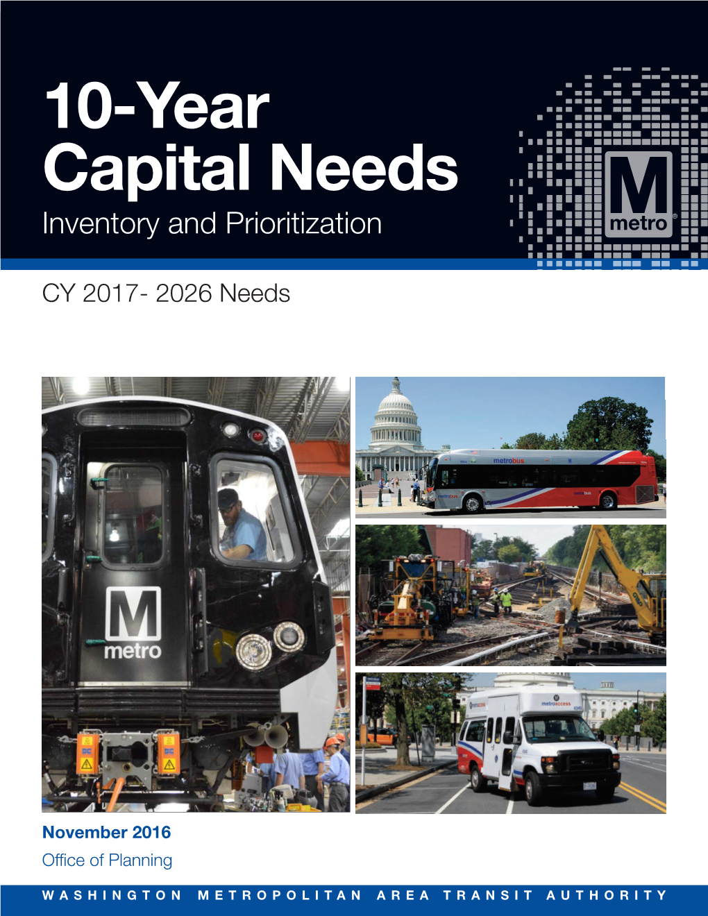 10-Year Capital Needs Inventory and Prioritization CY 2017