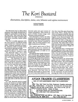 The Kori Bustard (Ardeotis Kori) Observations, Description, Status, Care, Behavior and Captive Environment