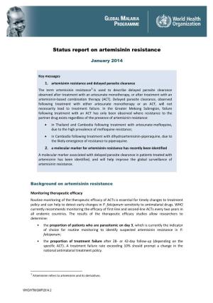Status Report on Artemisinin Resistance