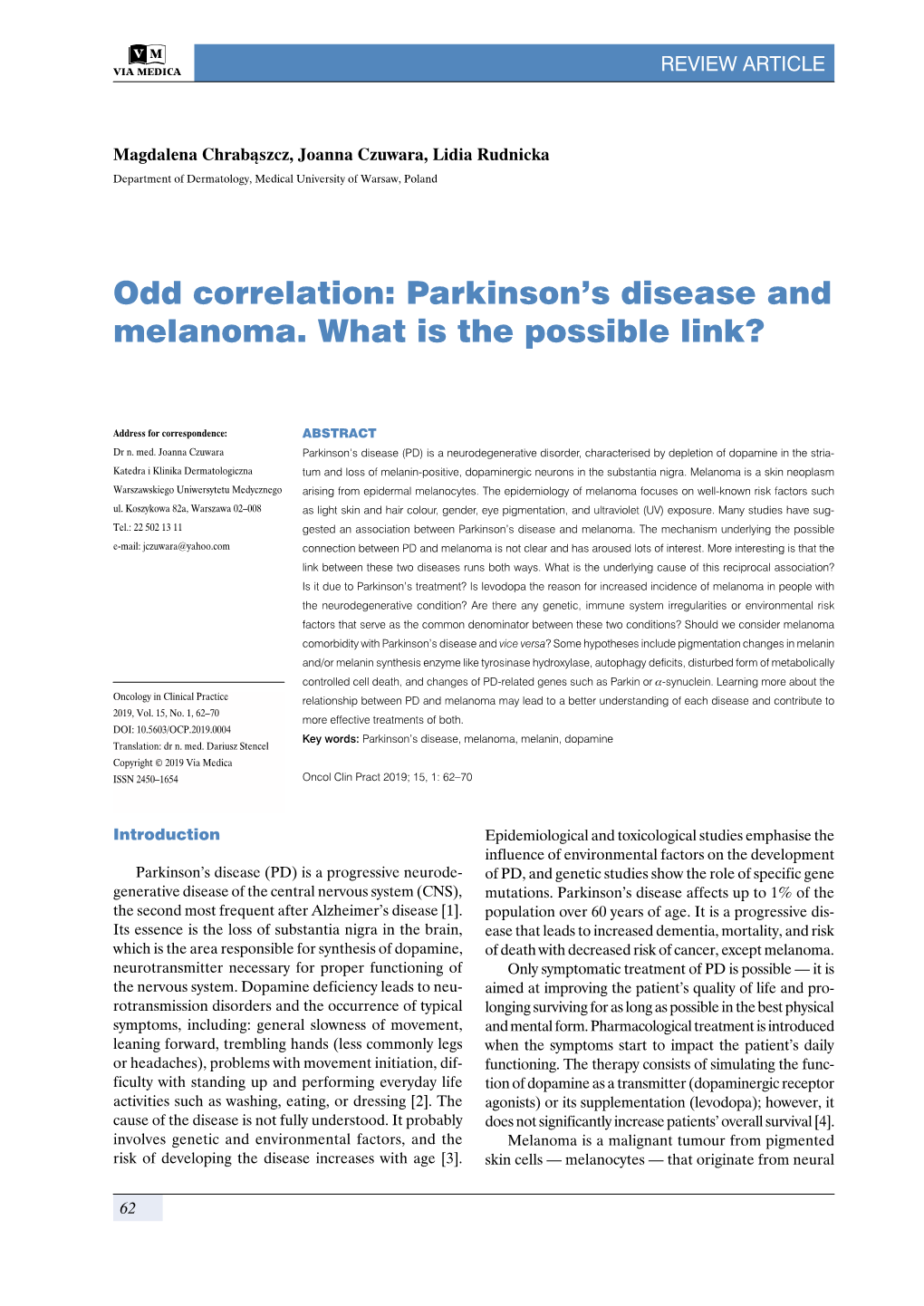 Parkinson's Disease and Melanoma. What Is the Possible Link?