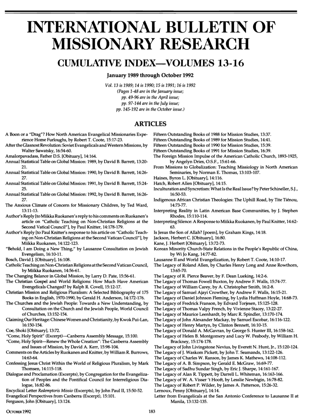 INTERNATIONAL BULLETIN of MISSIONARY RESEARCH CUMULATIVE INDEX-VOLUMES 13-16 January 1989 Through October 1992