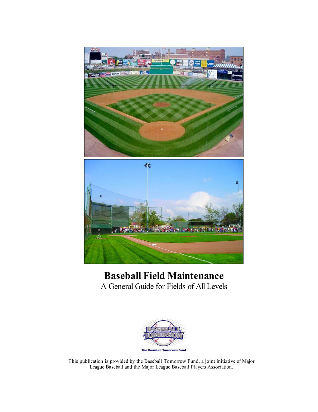 Baseball Field Maintenance Guide