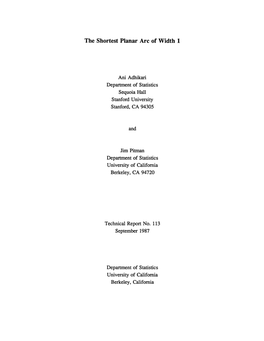 The Shortest Planar Arc of Width 1