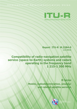 Systems and Radars Operating in the Frequency Band 1 215-1 300 Mhz