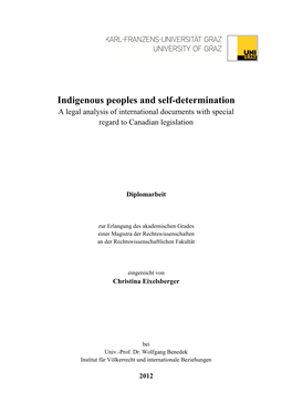 Indigenous Peoples and Self-Determination a Legal Analysis of International Documents with Special Regard to Canadian Legislation