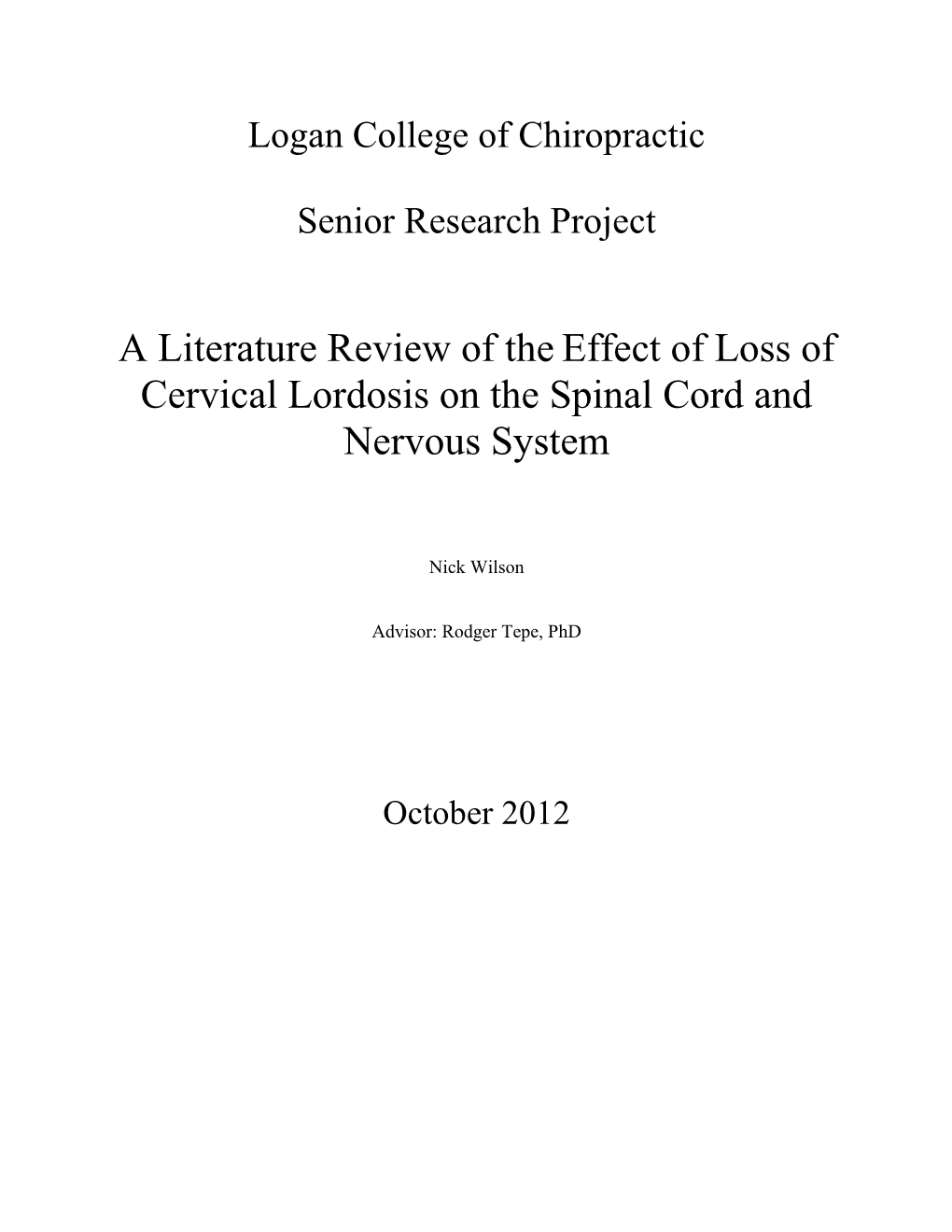 A Literature Review of Theeffect of Loss of Cervical Lordosis on The