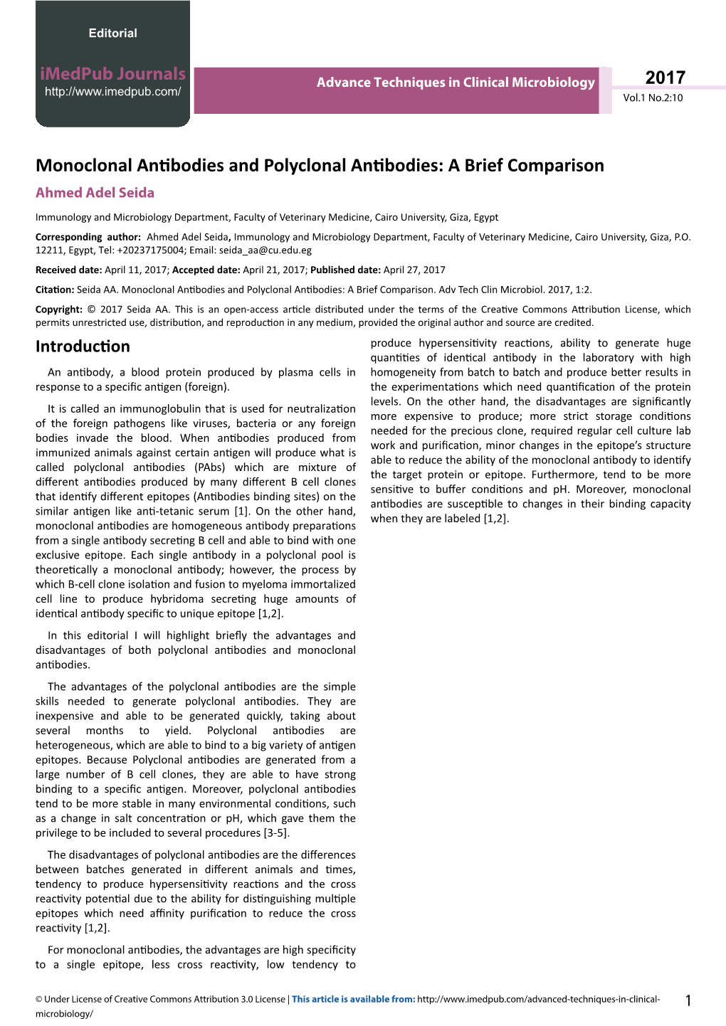 Monoclonal Antibodies and Polyclonal Antibodies: a Brief Comparison Ahmed Adel Seida