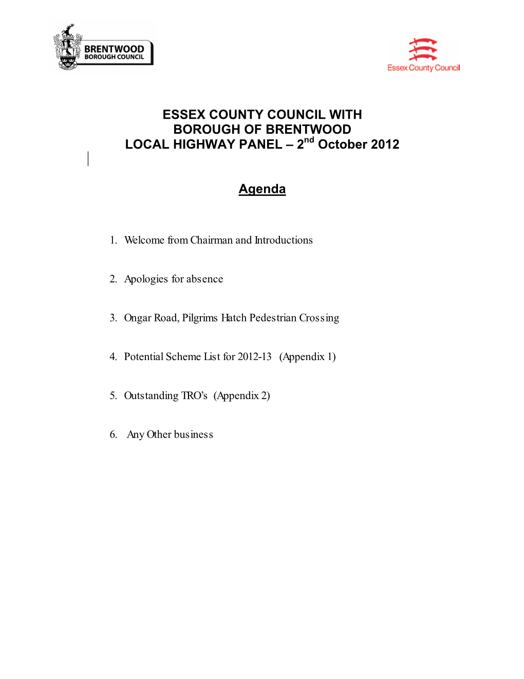 ESSEX COUNTY COUNCIL with BOROUGH of BRENTWOOD LOCAL HIGHWAY PANEL – 2Nd October 2012