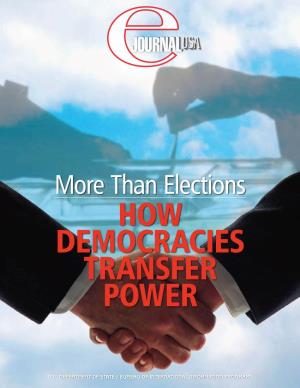 More Than Elections: How Democracies Transfer Power